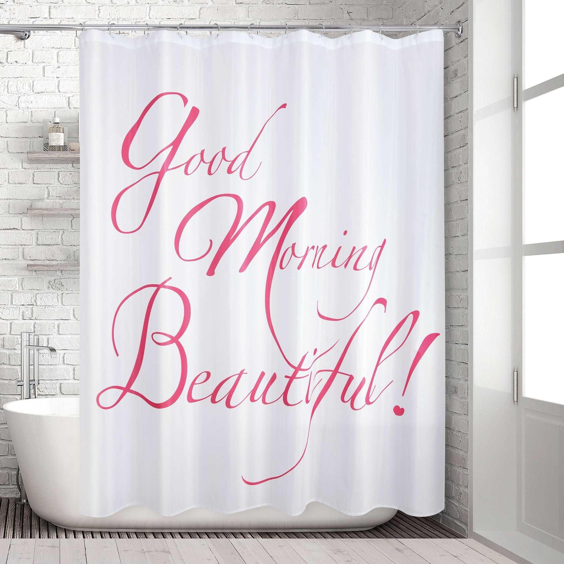 Good Morning Beautiful Shower Curtain - Allure Home Creation